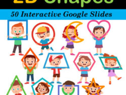 2D Shapes - 50 Interactive Google Slides